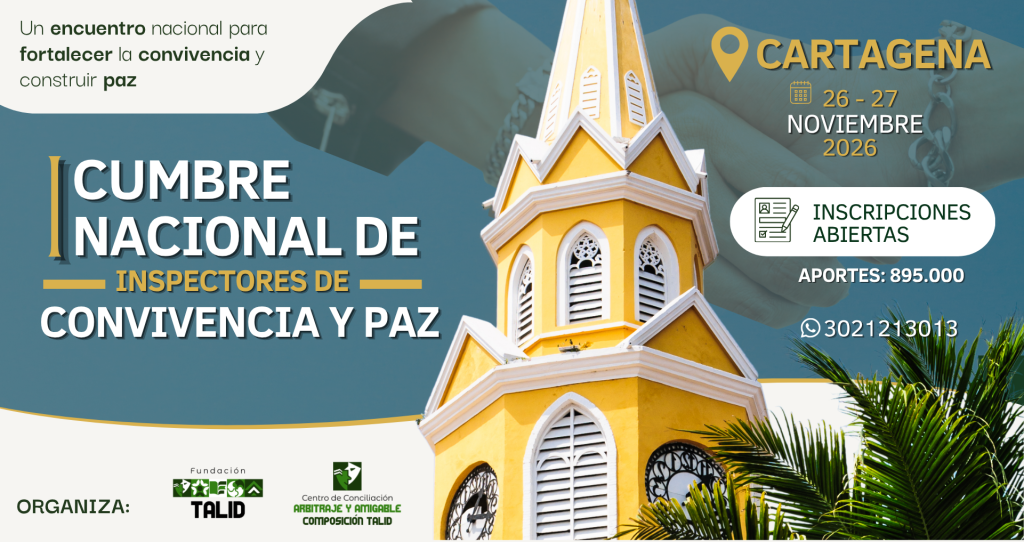 CUMBRE NACIONAL DE INSPECTORES DE CONVIVENCIA Y PAZ